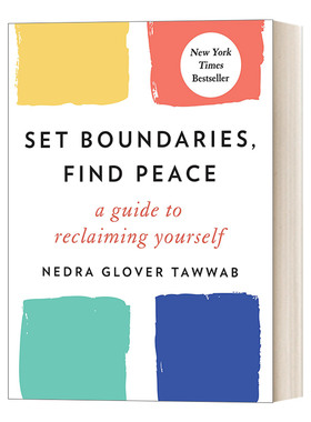 界限 英文原版 Set Boundaries Find Peace 设置边界获得宁静 在生活工作中解放自我 豆瓣推荐Nedra Glover Tawwab英文版进口书