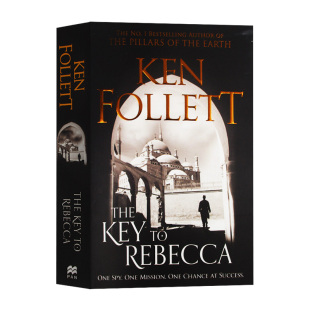 The 英语书籍 进口原版 Ken 密码 英文原版 Follett Key 侦探悬疑小说书 燃烧 Rebecca 英文版 肯福莱特