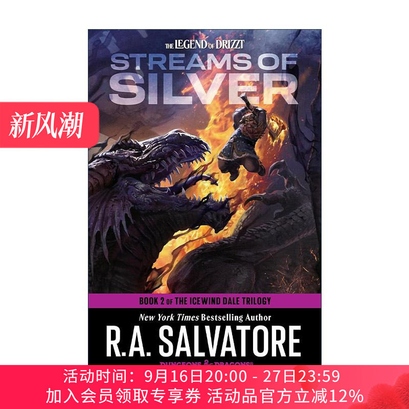 英文原版 Streams of Silver The Icewind Dale Trilogy 02 白银溪流 龙与地下城 冰风谷三部曲之二 R.A. Salvatore 英文版