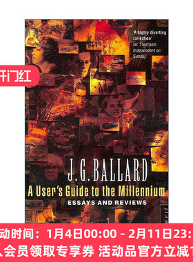 英文原版 A User's Guide to the Millennium 千禧年用户指南 J.G.巴拉德 文学电影评论集 英文版 进口英语原版书籍