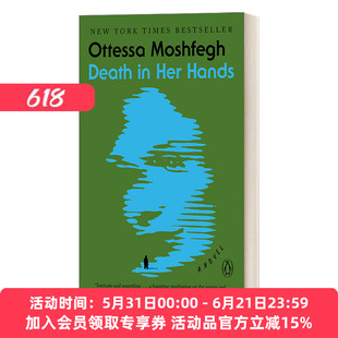 死在她手里 英文原版小说 Death in Her Hands 纽约时报畅销书 美国笔会 海明威奖获得者Ottessa Moshfegh 英文版 进口英语书籍
