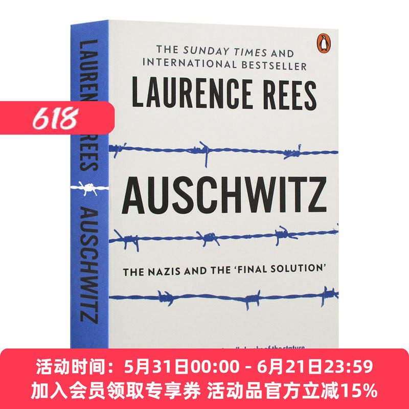 英文原版 Auschwitz The Nazis & The 'Final Solution' 奥斯维辛 一部历史 Laurence Rees 英文版 进口英语原版书籍