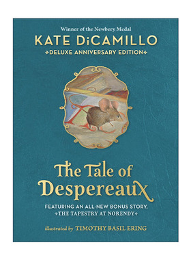 英文原版 The Tale of Despereaux 浪漫鼠德佩罗-美版 2004纽伯瑞金奖 豪华精装收藏版 Kate DiCamillo 英文版 进口英语原版书籍