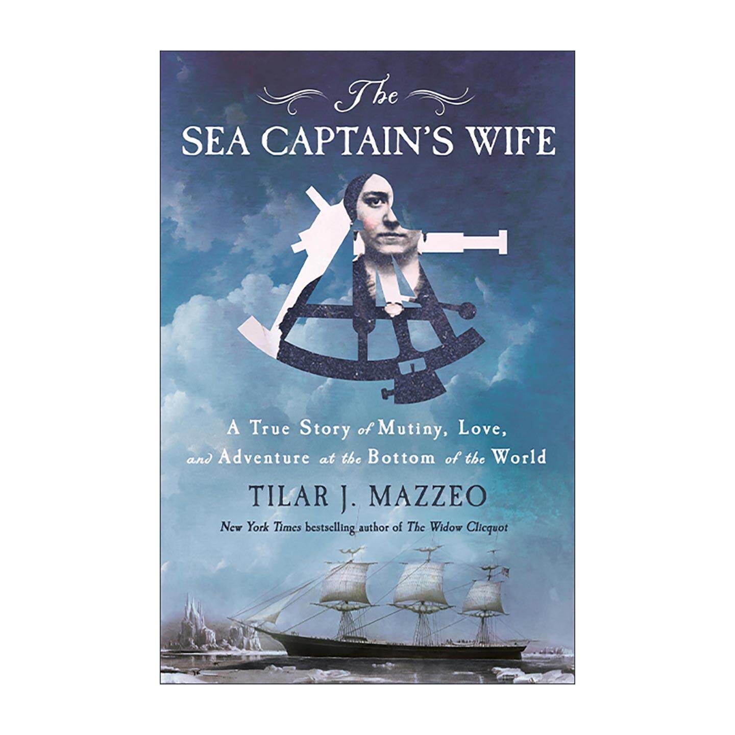 英文原版 The Sea Captain's Wife船长的妻子 世界尽头的叛变 爱恋与航海传奇 精装 1856年海王星之车号航海事件 进口英语原版书籍