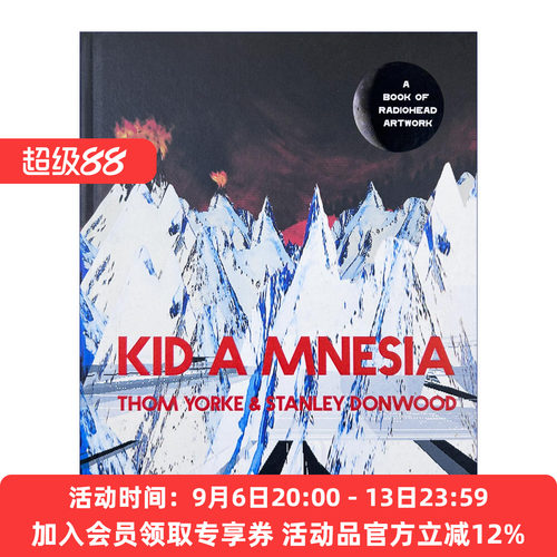 电台司令艺术集 英文原版 Kid A Mnesia A Book of Radiohead Artwork 滚石500张伟大专辑之一Kid A 英文版 进口英语原版书籍