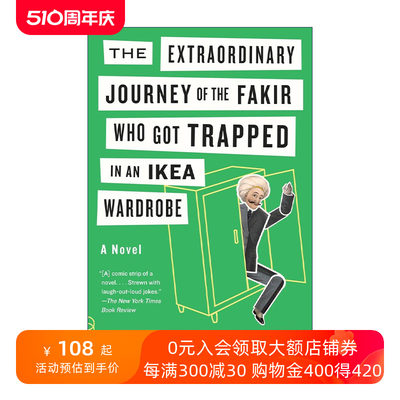 英文原版 The Extraordinary Journey of the Fakir Who Got Trapped in an Ikea Wardrobe Vintage Contemporaries 困在宜家衣柜