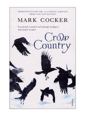 英文原版 Crow Country 乌鸦之地 关于鸟类 景观与自然的沉思 Mark Cocker 英文版 进口英语原版书籍