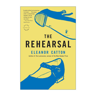 英文原版 The Rehearsal 彩排 亚当创作奖 贝蒂特拉斯克首作奖 新西兰文学协会首作奖 英文版 进口英语原版书籍