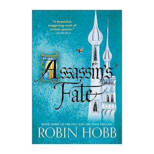 英文原版 Assassin's Fate Book III of the Fitz and the Fool trilogy 蜚滋与弄臣三部曲3 刺客命运 英文版 进口英语原版书籍