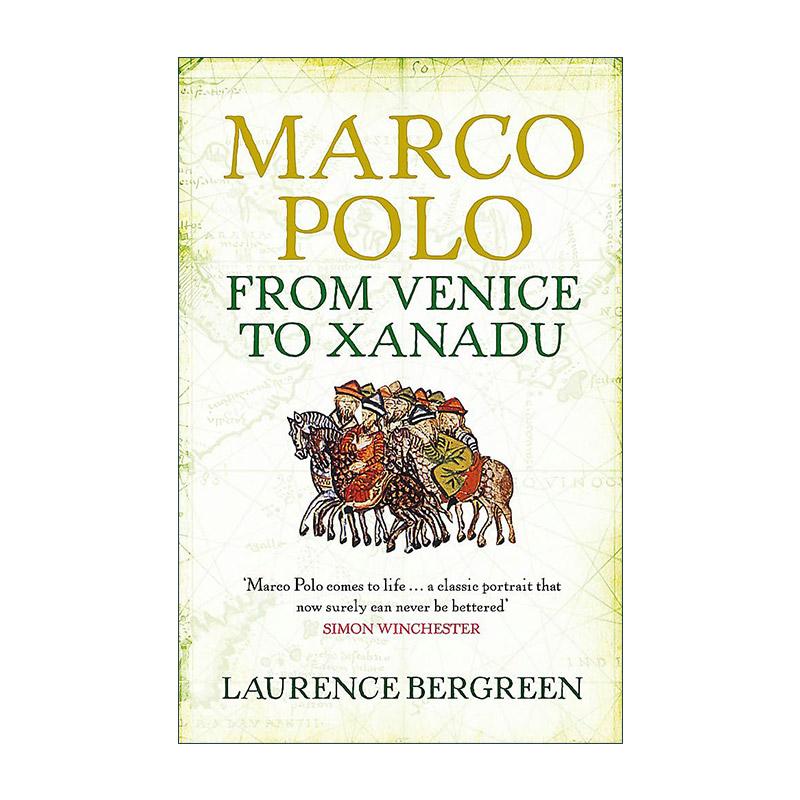 英文原版 Marco Polo丝绸 瓷器与人间天堂 马可·波罗亲历的陆地和海上丝绸之路文明史 劳伦斯·贝尔格林 英文版 进口英语原版书籍