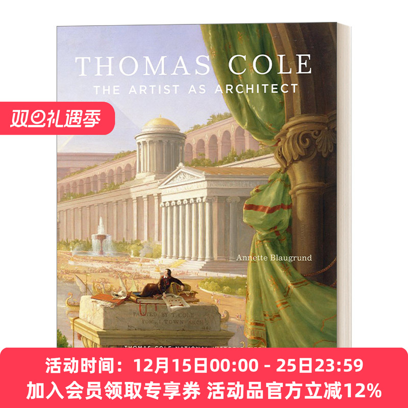 托马斯·科尔 英文原版 Thomas Cole The Artist as Architect 作为建筑师的艺术家 Annette Blaugrund 精装 英文版 进口英语书