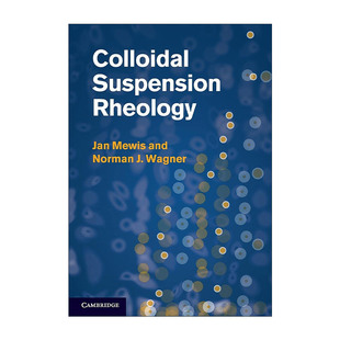 英文原版 Colloidal Suspension Rheology 胶态悬浮流变学 剑桥化学工程系列 英文版 进口英语原版书籍