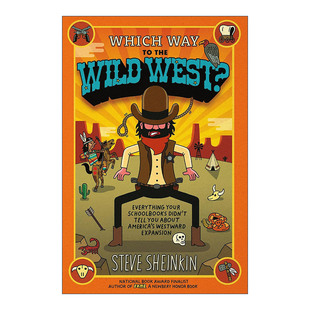 关于美国西部扩张 英文版 书籍 英文原版 路在哪里 Wild 进口英语原版 West the 教科书没有说 去狂野西部 Way 一切 Which