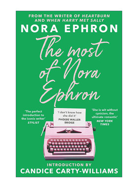 英文原版 The Most of Nora Ephron 好莱坞知名编剧诺拉·艾芙隆随笔集 当哈利遇上莎莉编剧 英文版 进口英语原版书籍