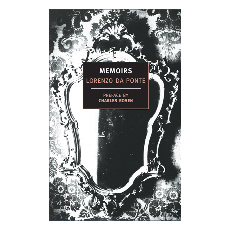 英文原版 Memoirs of Lorenzo Da Ponte New York Review Books Classics 洛伦佐 达 彭特回忆录 唐璜 费加罗婚礼 英文版 进口书籍