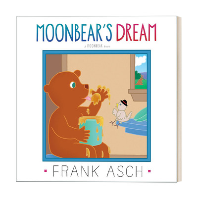 英文原版绘本 Moonbear's Dream  月亮小熊的梦 法兰克艾许 趣味图画书 英文版 进口英语原版书籍