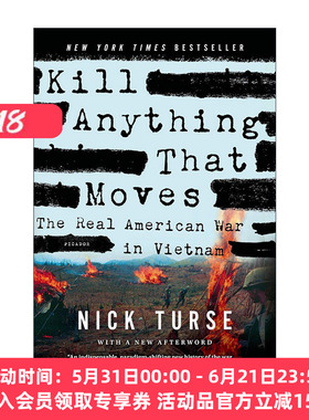 英文原版 Kill Anything That Moves 杀死一切会动的东西 美国人眼中的越南战争 英文版 进口英语原版书籍
