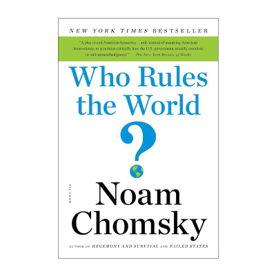 英文原版 Who Rules the World 谁统治世界 主张民主人权的政府为何勾结财团 操控媒体 扭曲真相 诺姆·乔姆斯基 进口英语原版书籍