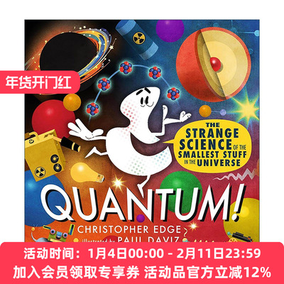 英文原版 Quantum The Strange Science of the Smallest Stuff in the Universe 量子科学 儿童自然科学科普百科精装绘本 英文版