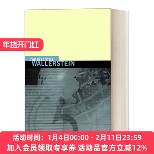 沃勒斯坦精粹 英文原版 The Essential Wallerstein Immanuel Maurice 现代世界体系作者 英文版 进口英语原版书籍