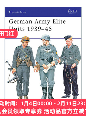 英文原版 German Army Elite Units 1939–45 二战德国陆军精锐部队 历史上的军队系列 英文版 进口英语原版书籍