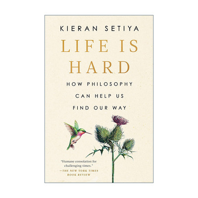 英文原版 Life Is Hard 生活不易 哲学如何帮助我们找到自己的路 重来也不会好过现在作者基兰•塞蒂亚 英文版 进口英语原版书籍