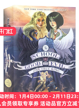 善与恶的学校6 英文原版小说 School for Good and Evil 6 The One True King 少儿英语章节桥梁书 青少年科幻读物 英文版进口书籍