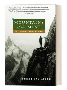 英文原版 Mountains of the Mind 心事如山 恋山史 行走文学三部曲之一 自然 旅游 Robert Macfarlane 英文版 进口英语原版书籍