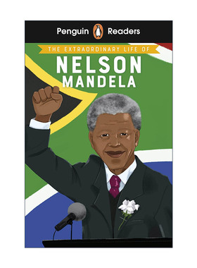 英文原版 Penguin Readers Level 2 The Extraordinary Life of Nelson Mandela ELT Graded Reader 企鹅分级阅读2级 曼德拉传