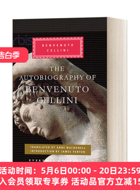 英文原版 The Autobiography of Benvenuto Cellini 本韦努托·切利尼自传 Everyman精装版 英文版 进口英语原版书籍
