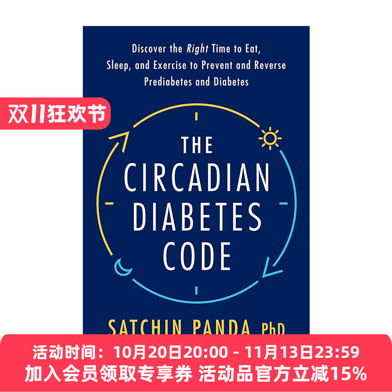 英文原版 The Circadian Diabetes Code糖尿病预防及逆转指南 昼夜节律的密码作者Satchin Panda萨钦·潘达 精装 进口英语原版书籍