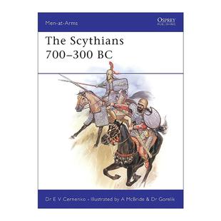 斯基泰人 The 700–300 进口英语原版 书籍 军队系列 英文原版 历史上 Scythians 英文版