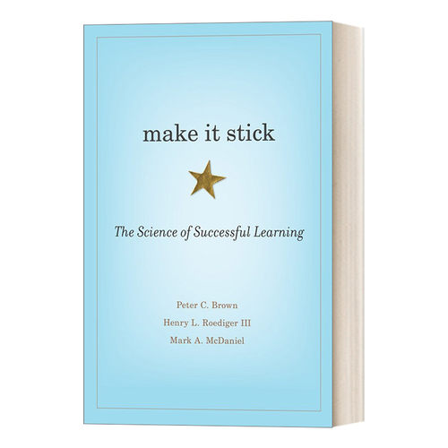 英文原版 Make It Stick The Science of Successful Learning 认知天性 让学习轻而易举的心理学规律 英文版 进口英语原版书籍