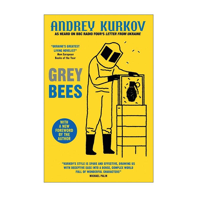 英文原版 Grey Bees 灰蜜蜂 2022美国国家书评人协会奖 布克奖提名作者Andrey Kurkov 英文版 进口英语原版书籍