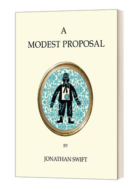 英文原版 A Modest Proposal and Other Writings 一个小小的建议及其他作品 乔纳森.斯威夫特 Alma经典系列 英文版