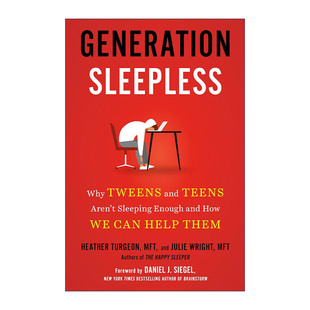Heather Generation 孩子总是睡不饱 英文原版 Turgeon 进口英语原版 困世代 英文版 Sleepless 书籍 为何你 精装 青少年睡眠问题
