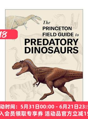 英文原版 The Princeton Field Guide to Predatory Dinosaurs 普林斯顿野外指南 掠食性恐龙 格雷戈里?S.保罗 精装 英文版