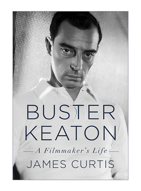 英文原版 Buster Keaton A Filmmaker's Life 巴斯特·基顿 电影制作人的一生 精装 电影导演传记小说 英文版 进口英语原版书籍