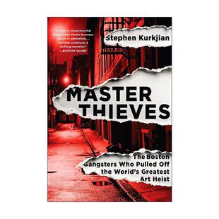 英文原版 Master Thieves 盗贼大师 波士顿黑帮的艺术品盗窃案 英文版 进口英语原版书籍