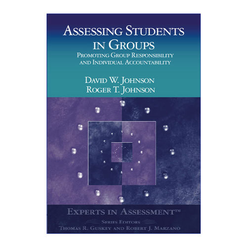 如何对学生进行小组评估  英文原版 Assessing Students in Groups Corwin学生评估方法系列 英文版 进口英语原版书籍