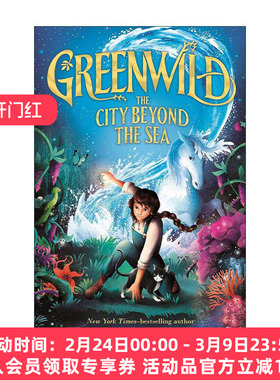 英文原版 Greenwild The City Beyond the Sea 绿野世界2 海外城 精装 英文版 进口英语原版书籍