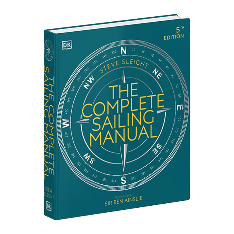 英文原版 The Complete Sailing Manual 航海手册实践知识 探索航海设备性能系统电子导航 DK百科  英文版 进口英语原版书籍