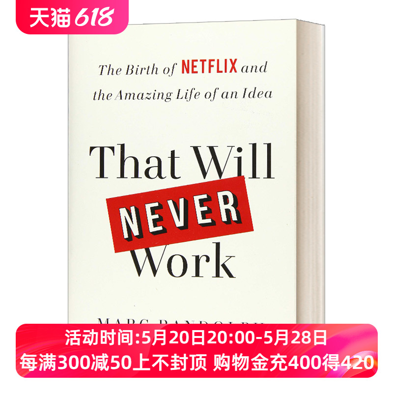 这是行不通的英文原版 That Will Never Work网飞Netflix联合创始人马克伦道夫网飞起家历程英文版进口英语原版书籍