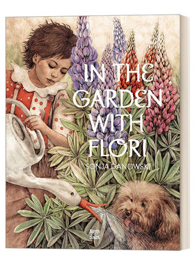英文原版 In The Garden With Flori 花园里的弗洛里  亲情故事 精装绘本 英文版 进口英语原版书籍