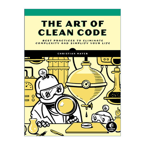 整洁代码的艺术  英文原版 The Art of Clean Code 计算机编程 Christian Mayer 英文版 进口英语原版书籍