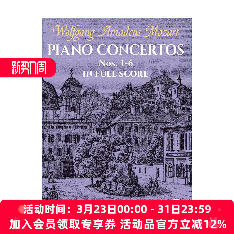 英文原版 Piano Concertos Nos. 1-6 in Full Score 莫扎特第1-6号钢琴协奏曲全谱 英文版 进口英语原版书籍