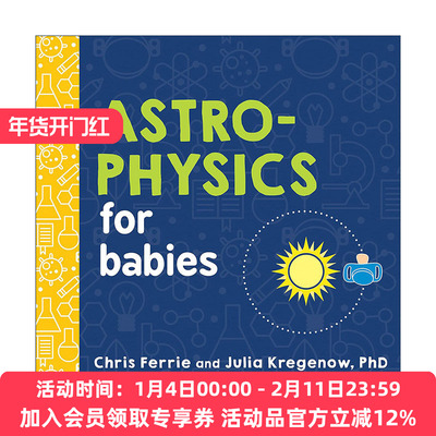 英文原版 Astrophysics for Babies 宝宝智学园 幼儿工程院 天体物理学基本知识科普百科 天文学 纸板书 英文版 进口英语原版书籍