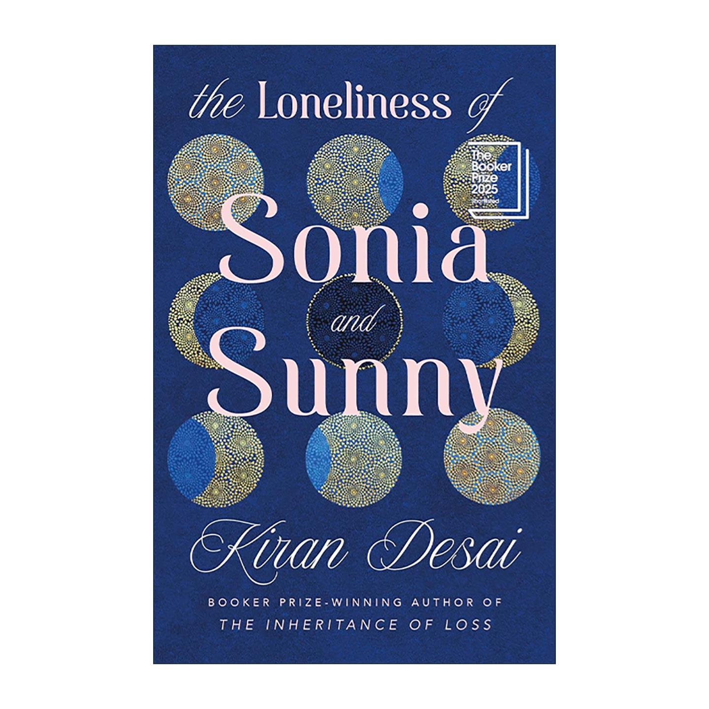 英文原版 The Loneliness of Sonia and Sunny 索尼娅和桑尼的孤独 2025布克奖提名 英文版 进口英语原版书籍