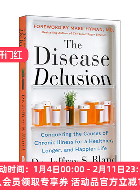 英文原版 The Disease Delusion 疾病妄想 战胜慢性病的原因 获得更健康 更长寿 更幸福的生活 英文版 进口英语原版书籍