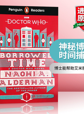 英文原版 Penguin Reader Level 5 Doctor Who Borrowed Time 企鹅分级阅读第5级 神秘博士 时间捕手 英文版